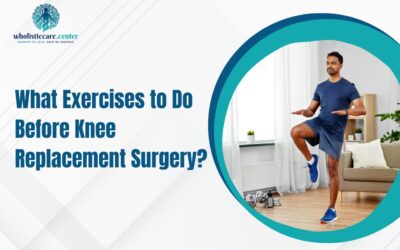 What Exercises to Do Before Knee Replacement Surgery?