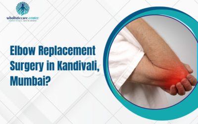 Elbow Replacement Surgery in Kandivali,Mumbai?